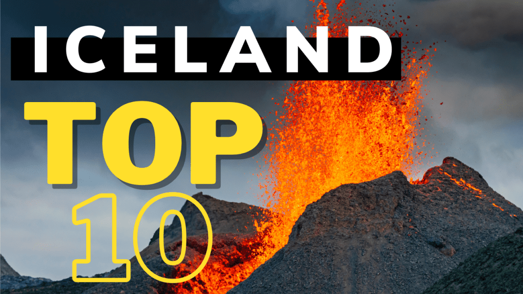 Top 10 Places to Visit in Iceland!
