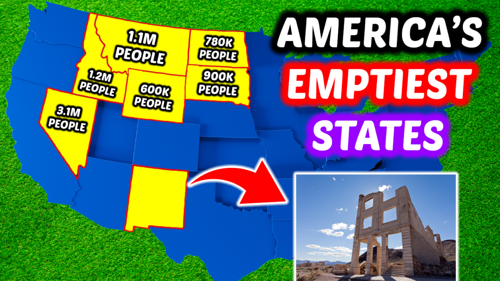 Why Nobody Lives in These 10 Empty States
